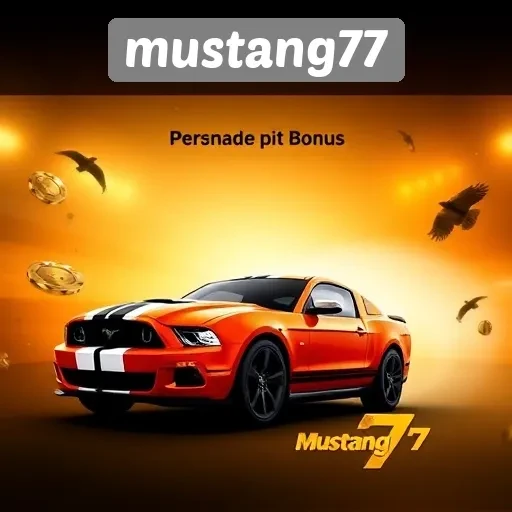 Promo dan Bonus Menarik di Mustang77 untuk Pengguna Baru